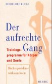 Der aufrechte Gang