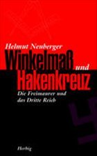 Winkelmaß und Hakenkreuz - Neuberger, Helmut