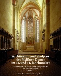 Forschungen zur Bau- und Kunstgeschichte des Meißner Domes - Magirius, Heinrich (Hrsg.)