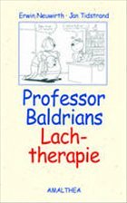 Lachtherapie - Neuwirth, Erwin; Tidtrand, Jan