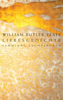 Liebesgedichte - Yeats, William Butler