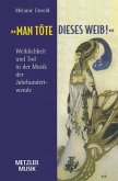 &quote;Man töte dieses Weib&quote;