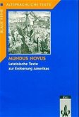 Mundus Novus. Lateinische Texte zur Eroberung Amerikas Mundus Novus. Lateinische Texte zur Eroberung Amerikas