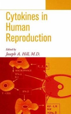 Cytokines in Human Reproduction - Hill, Joseph A. (Hrsg.)