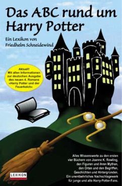 Das ABC rund um Harry Potter - Schneidewind, Friedhelm