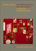 'Das rote Atelier' des Henri Matisse - Schnell, Werner