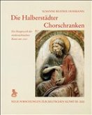 Die Halberstädter Chorschranken