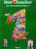 1. Schuljahr / Nussknacker, Ausgabe C für Bayern, EURO 1. Schuljahr / Nussknacker, Ausgabe C für Bayern, EURO