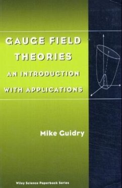 Gauge Field Theories