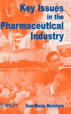 Key Issues in the Pharmaceutical Industry - McIntyre, Ann-Marie