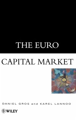 The Euro Capital Market - Gros, Daniel;Lannoo, Karel