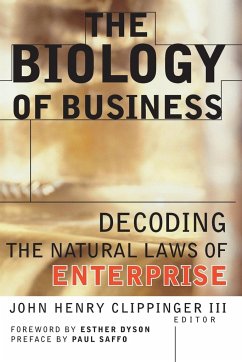 The Biology of Business - Clippinger, John Henry