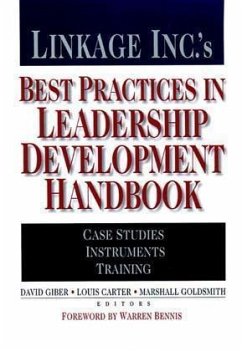 Linkage Inc.'s Best Practices in Leadership Development Handbook - Giber, David / Carter, Louis / Goldsmith, Marshall (Hgg.)