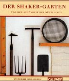 Der Shaker-Garten