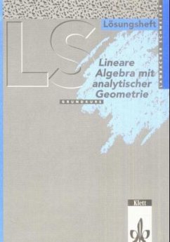 Lambacher-Schweizer, Sekundarstufe II, Neubearbeitung / Lineare Algebra mit analytischer Geometrie (Nordrhein-Westfalen)