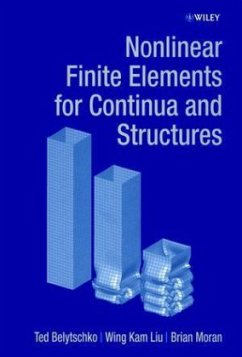Nonlinear Finite Element Analysis for Continua and Structures - Belytschko, Ted; Liu, Wing Kam; Moran, Brian