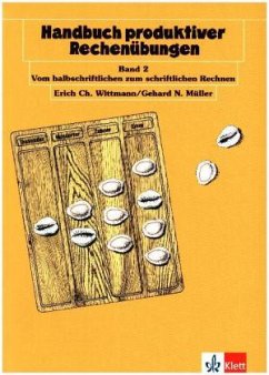 Handbuch produktiver Rechenübungen - Müller, Gerhard N.;Wittmann, Erich Chr.