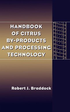 Handbook of Citrus By-Products and Processing Technology - Braddock, Robert J.