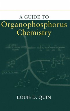 A Guide to Organophosphorus Chemistry - Quin, Louis D.