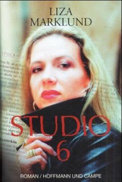 Studio 6 / Annika Bengtzon Bd.2 - Marklund, Liza