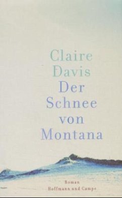 Der Schnee von Montana - Davis, Claire