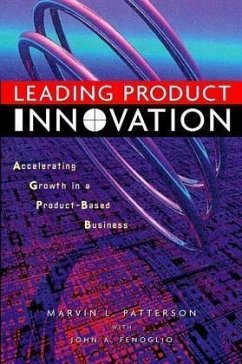 Leading Product Innovation - Patterson, Marvin L.; Fenoglio, John A.