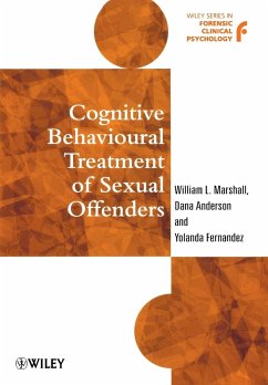 Cognitive Behavioural Treatment of Sexual Offenders - Marshall, William L.;Anderson, Dana;Fernandez, Yolanda