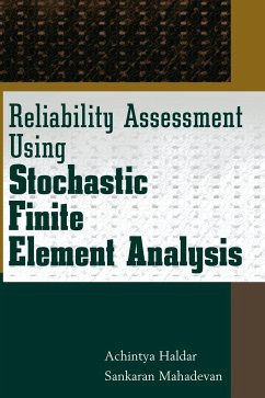 Reliability Assessment Using Stochastic Finite Element Analysis - Haldar, Achintya;Mahadevan, Sankaran