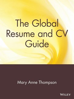 The Global Resume and CV Guide - Thompson, Mary Anne