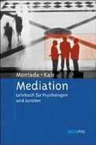 Mediation - Montada, Leo; Kals, Elisabeth