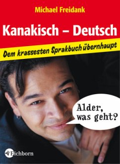 Kanakisch-Deutsch - Freidank, Michael