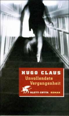 Unvollendete Vergangenheit - Claus, Hugo