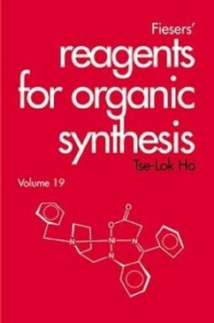 Fiesers' Reagents for Organic Synthesis, Volume 19 - Ho, Tse-Lok