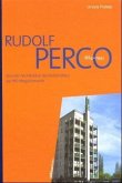 Rudolf Perco 1894-1942