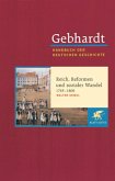 Gebhardt Handbuch der Deutschen Geschichte / Reich, Reformen und sozialer Wandel 1763-1806 / Handbuch der deutschen Geschichte Frühe Neuzeit bis zum Ende des Al, 12