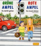 Grüne Ampel, Du darfst gehen - Rote Ampel, Du musst stehen