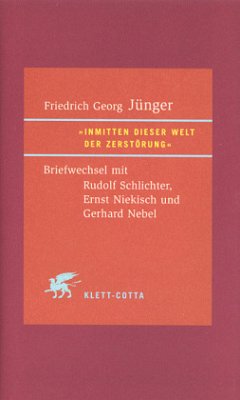 'Inmitten dieser Welt der Zerstörung' - Jünger, Friedrich Georg