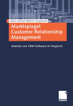 Marktspiegel Customer Relationship Management - Helmke, Stefan; Dangelmaier, Wilhelm