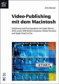Video-Publishing mit dem Mac, m. CD-ROM - Wenzel, Dirk
