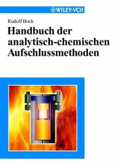 Handbuch der analytisch-chemischen Aufschlussmethoden - Bock, Rudolf