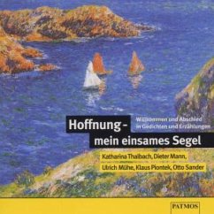 Cover Hoffnung, mein einsames Segel, 1 Audio-CD