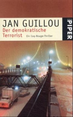Der demokratische Terrorist - Guillou, Jan