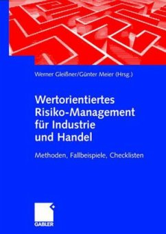 Wertorientiertes Risiko-Management für Industrie und Handel - Meier, Günter