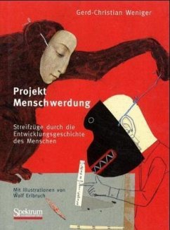 Projekt Menschwerdung - Weniger, Gerd-Christian