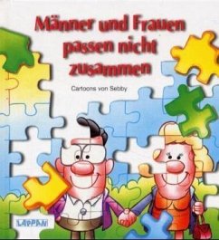 Cover Männer und Frauen passen nicht zusammen