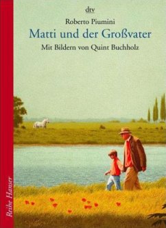 Matti und der Großvater - Piumini, Roberto