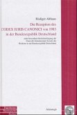 Die Rezeption des Codex Iuris Canonici von 1983 in der Bundesrepublik Deutschland