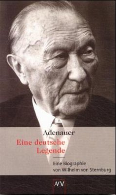 Adenauer, Eine deutsche Legende - Sternburg, Wilhelm von