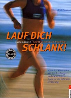 Lauf dich schlank! - Pramann, Ulrich