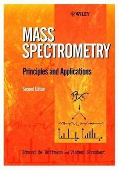 Mass Spectrometry - Hoffmann, Edmond de; Charette, Jean; Stroobant, Vincent